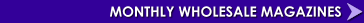Monthly Wholesale Magazines